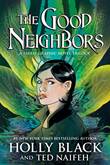 Ted Naifeh The Good Neighbors