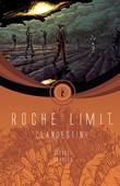 Roche Limit 2 Clandestiny