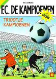 F.C. De Kampioenen - Diversen Triootje Kampioenen