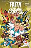 Faith Faith and the Future Force