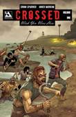 Crossed - Wish You Were Here 1 Volume 1