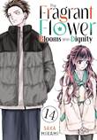 Fragrant Flower Blooms with Dignity, the 14 Volume 14