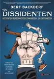 Derf Backderf - Collectie De dissidenten