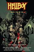 Hellboy Universe / Secret Histories, the 2 The Secret Histories - Volume 2