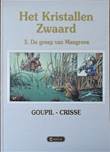 Kristallen Zwaard, het - Oranje luxe 3 De greep van Mangrove