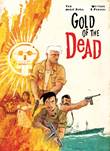 Gold of the Dead 1 Gold of the Dead