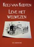 Kees van Kooten - Diversen Leve het welwezen