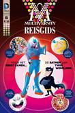 Multiversity 6 Reisgids