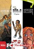 Free Comic Book Day FCBD : Estaban, Alleen, Moederkillers