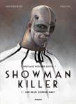 Showman Killer 1 Een held zonder hart