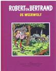 Robert en Bertrand 8 De weerwolf