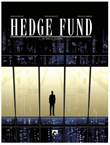 Hedge Fund 1 De snelle jongens