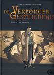 Verborgen Geschiedenis, de 14 De wachters