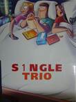S1ngle 9 Trio