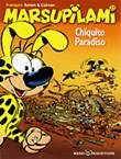 Marsupilami 22 Chiquito Paradiso