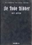 Rode Ridder, de 256 Het offer