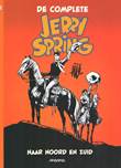 Jerry Spring - Compleet 2 Van noord en zuid