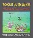 Fokke en Sukke 1 Fokke en Sukke hebben altijd wat