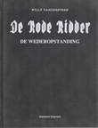 Rode Ridder, de 237 De wederopstanding