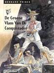 Bernard Prince 8 De groene vlam van de conquistador