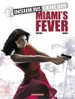 Insiders - Genesis 3 Miami's Fever