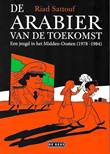 Arabier van de Toekomst, de 1 Een jeugd in het Midden-Oosten (1978-1984)