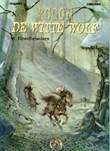 Rogon de Witte Wolf 2 Bloedbroeders