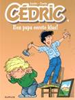 Cédric (vh Stefan) 4 Een papa eerste klas!