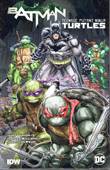 Batman & Turtles - Crossover 1 Batman/Teenage Mutant Ninja Turtles 1