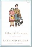 Raymond Briggs Ethel & Ernest