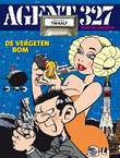 Agent 327 - Dossier 12 De vergeten bom