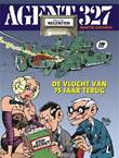 Agent 327 - Dossier 19 De vlucht van 75 jaar terug