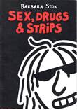 Barbara Stok - Collectie Sex, drugs & strips