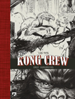 Kong Crew, the 1 The Kong Crew