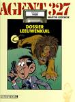 Agent 327 - Dossier 4 Dossier Leeuwenkuil