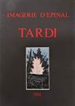 Tardi - collectie Imagerie D'Epinal 1984 