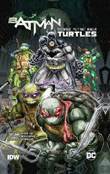 Batman/Teenage Mutant Ninja Turtles 1 Batman/Teenage Mutant Ninja Turtles 1