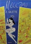 Meccano 2 Gilette