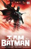 I Am Batman 1 I Am Batman - Volume 1