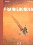 Prairiehonden Prairiehonden