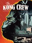 Kong Crew, the 3 Central Dark