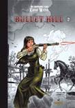 Ballade van Carol Welsh, de 2 Bullet Hill - Deel 2