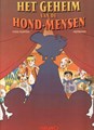 Geheim van de Hond-mensen, het  - Het geheim van de Hond-mensen