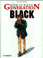 High School Generation 5 - Black