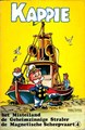 Kappie - Skarabee 4 - Het Misteiland + De geheimzinnige straler - + De magnetische scheepvaart