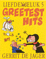 Liefde en geluk 5 - Greetest hits