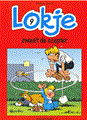 Lokje 9 - Lokje zwaait de scepter