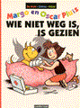 Margo en Oscar Pluis 4 - Wie niet weg is, is gezien
