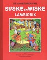 Suske en Wiske - Klassiek Rode reeks - Ongekleurd 13 - Lambiorix
