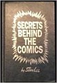 Stan Lee's Secrets behind the comic  - Stan Lee's Secrets behind the comic